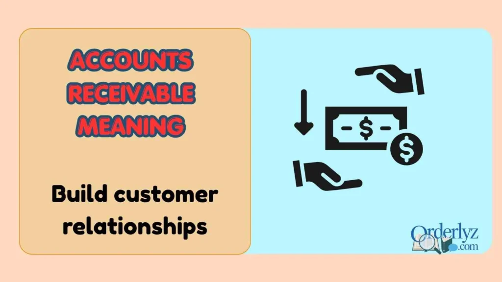 Accounts Receivable Meaning