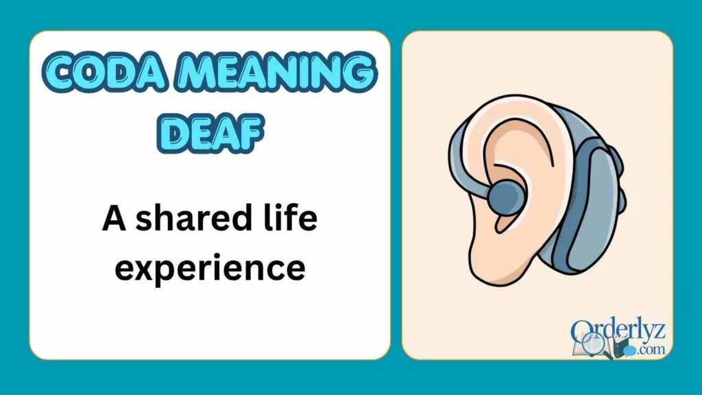 Coda Meaning Deaf