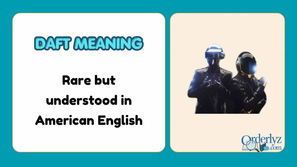 Daft Meaning