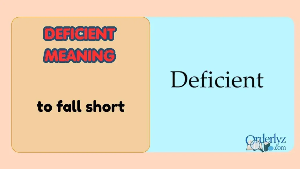 Deficient Meaning