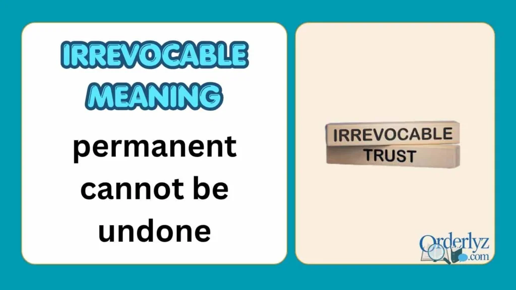 irrevocable meaning