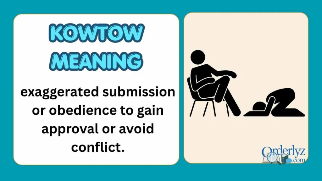 Kowtow Meaning
