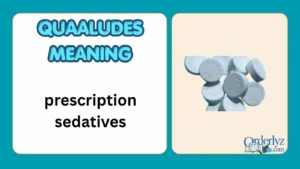 Quaaludes Meaning
