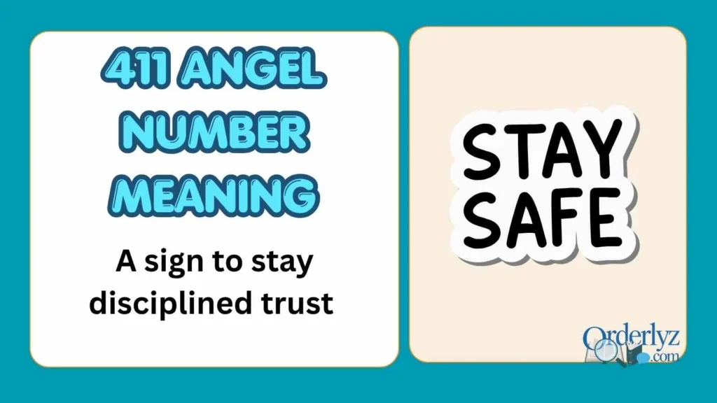 411 Angel Number Meaning