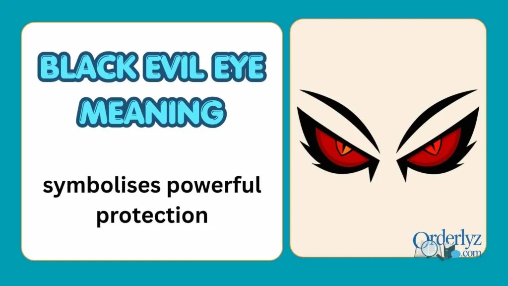 Black Evil Eye Meaning