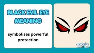 Black Evil Eye Meaning