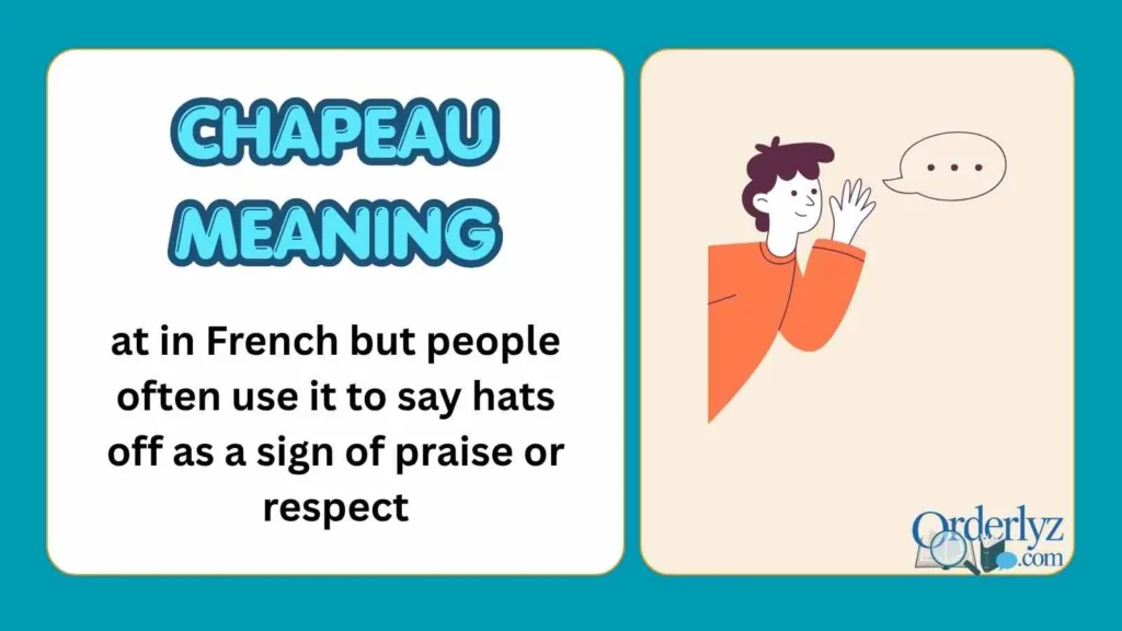 Chapeau Meaning