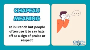 Chapeau Meaning