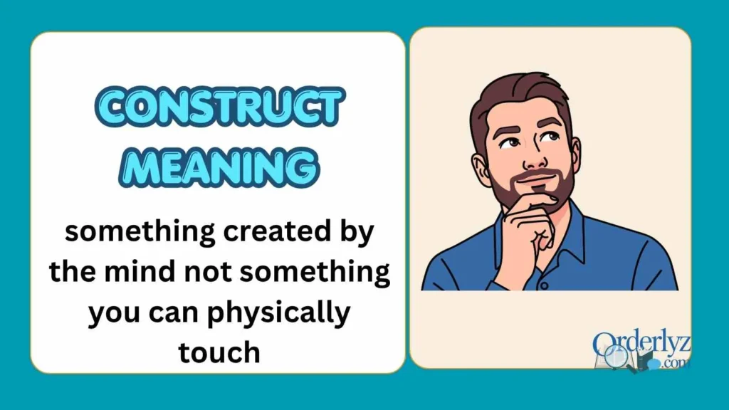 Construct Meaning