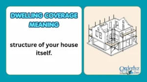 Dwelling Coverage Meaning