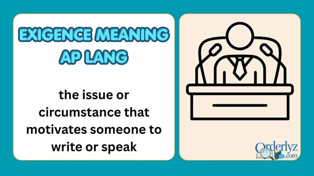 Exigence Meaning AP Lang