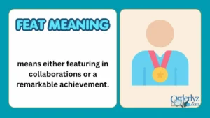 Feat Meaning