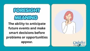 Foresight Meaning
