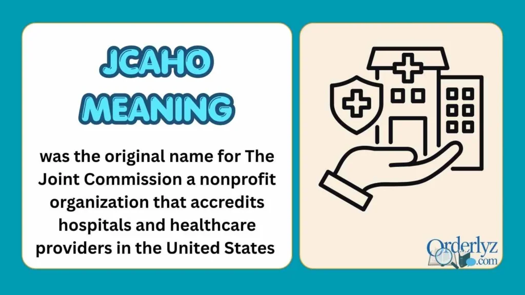 JCAHO Meaning