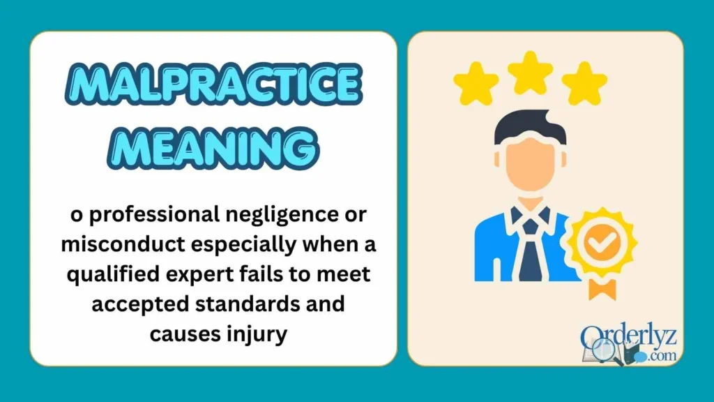 Malpractice Meaning