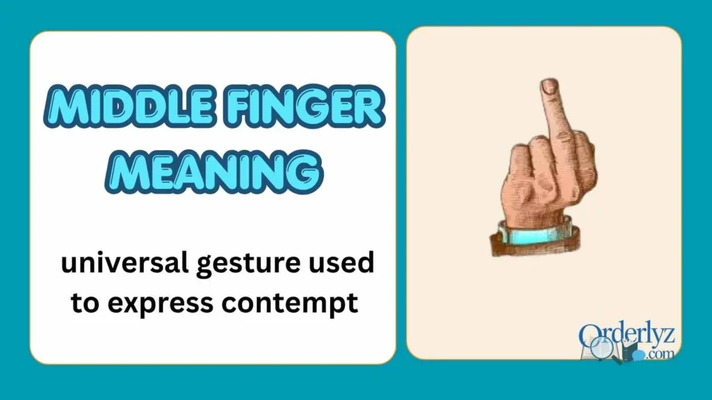 Middle Finger Meaning