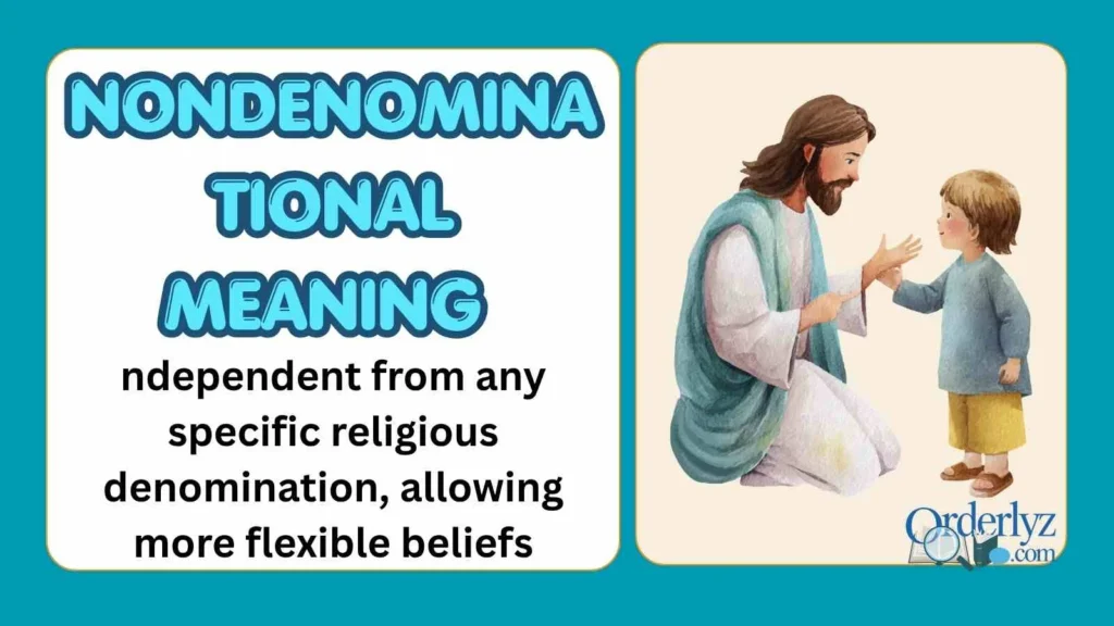 Nondenominational Meaning