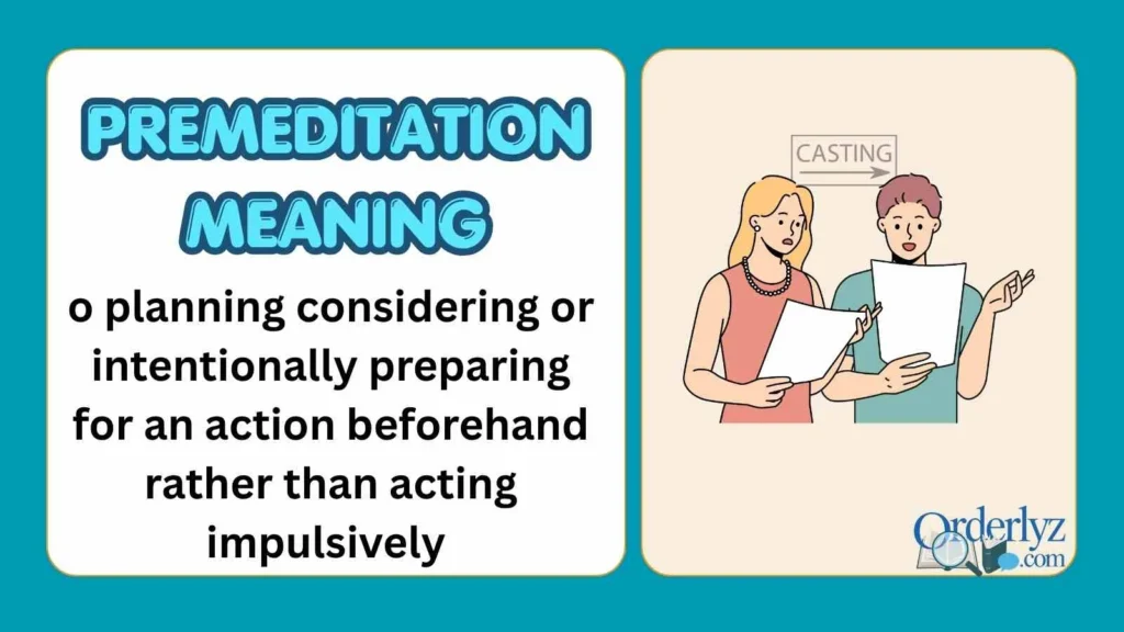 Premeditation Meaning