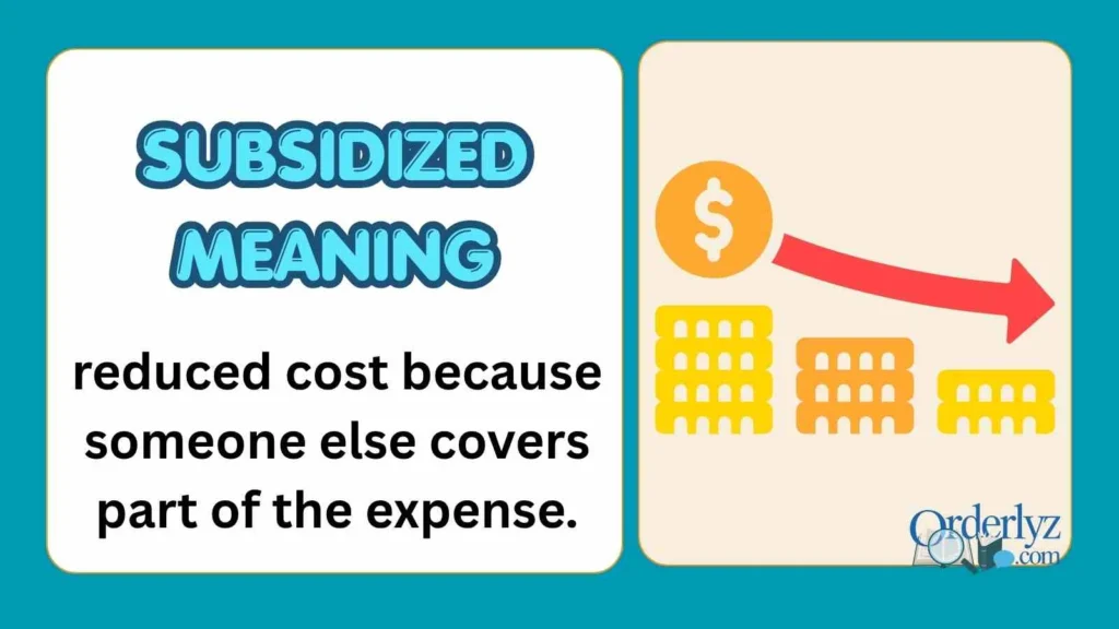 Subsidized Meaning
