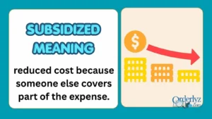 Subsidized Meaning