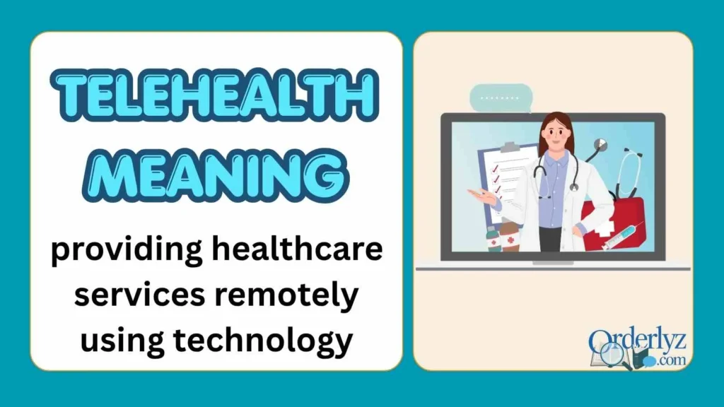 telehealth meaning