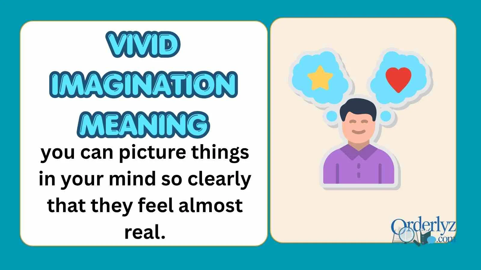 Vivid Imagination Meaning Ultimate Guide 2026