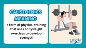 Calisthenics Meaning