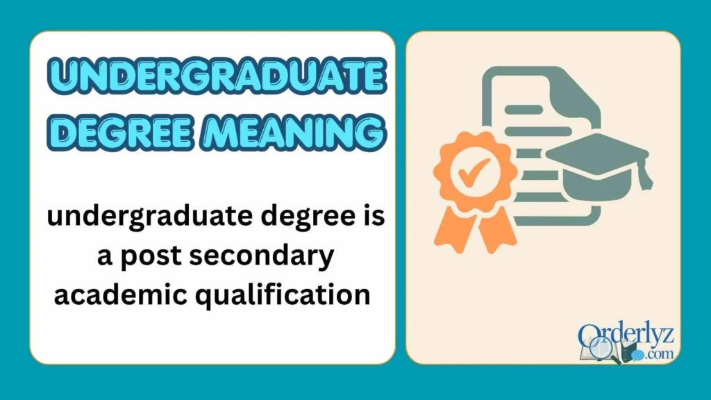 Undergraduate Degree Meaning